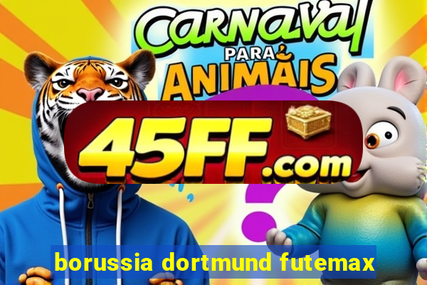 borussia dortmund futemax